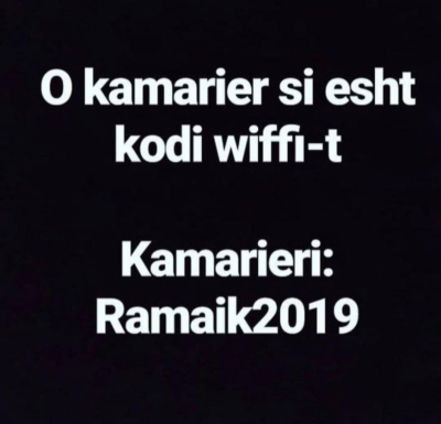 Edhe kodet e wireless në ambientet publike janë: “Ramaik2019”