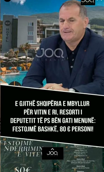 E gjithë Shqiperia e Mbyllur per Vitin e Ri,Resorti i Deputetit të PS Bën Gati Menunë:Festojme Bashkë,80 euro Personi.